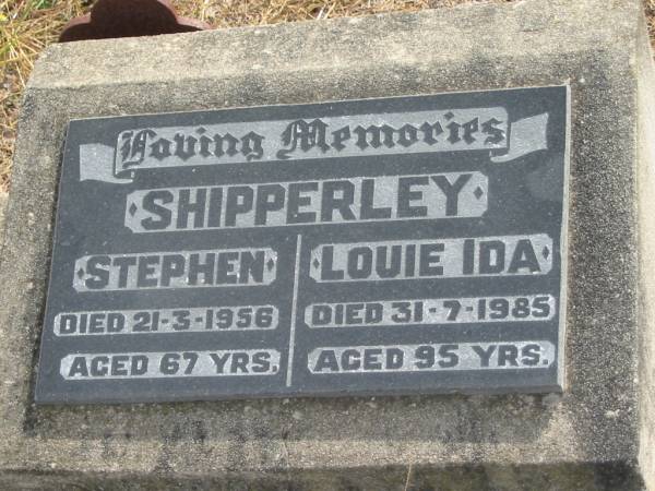 SHIPPERLEY  |   | Stephen  | 21-3-1956  | 67 yrs  |   | Louie Ida  | 31-7-1985  | 95 yrs  |   | Mutdapilly general cemetery, Boonah Shire  | 