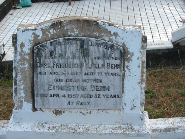 Carl Friedrich Wilhelm BEHM  | Aug 16 1947  | 77 yrs  |   | Ernestine BEHM  | Apr 4 1957  | 82 yrs  |   | Mutdapilly general cemetery, Boonah Shire  | 