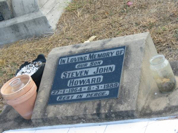 Steven John HOWARD  | 27-1-1964 to 6-3-1989  |   | Mutdapilly general cemetery, Boonah Shire  | 