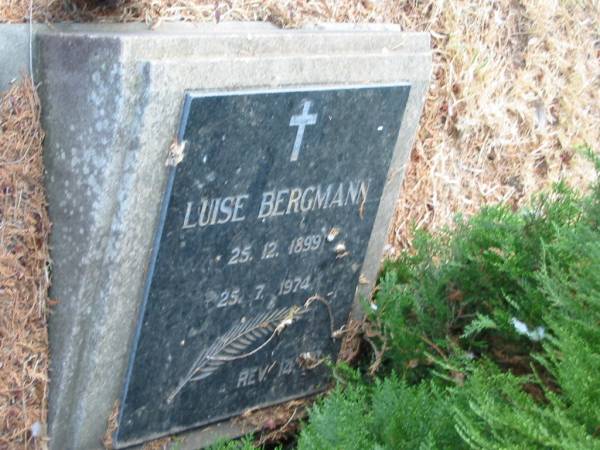 Luise BERGMANN  | b: 25-12-1899  | d: 25-7-1974  |   | Mutdapilly general cemetery, Boonah Shire  | 