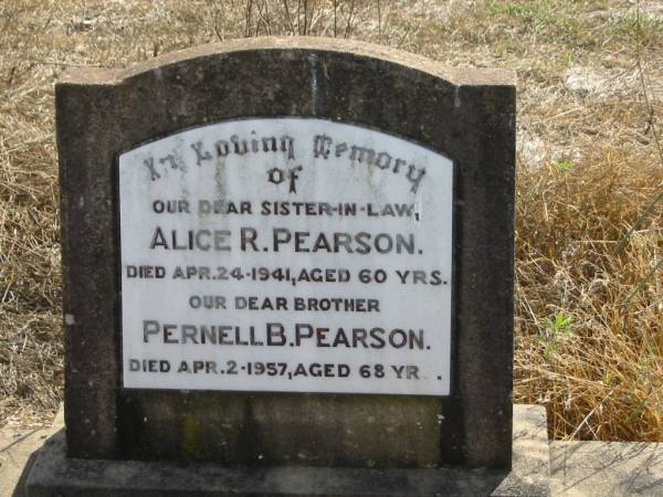Alice R PEARSON  | 24 Apr 1941  | aged 60  |   | Pernell B PEARSON  | 2 Apr 1957  | aged 68 yrs  |   | Mutdapilly general cemetery, Boonah Shire  | 