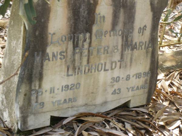 Hans Peter LINDHOLDT,  | died 25-11-1920 aged 79 years;  | Maria LINDHOLDT,  | died 30-8-1896 aged 43 years;  | Nikenbah Aalborg Danish Cemetery, Hervey Bay  | 