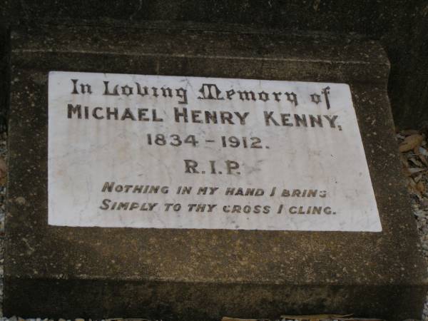 Michael Henry KENNY,  | 1834 - 1912;  | Nobby cemetery, Clifton Shire  | 