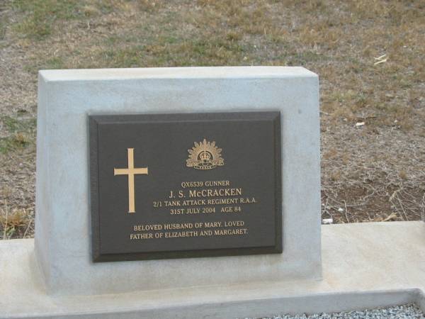 J.S. MCCRACKEN,  | died 31 July 2004 aged 84 years,  | husband of Mary,  | father of Elizabeth & Margaret;  | Nobby cemetery, Clifton Shire  | 