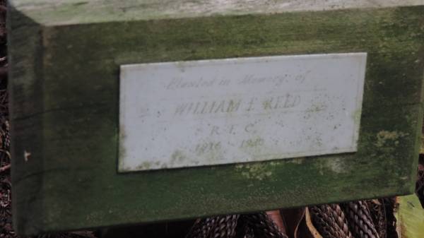William F REED  | R F  C  | 1916 - 1940?  |   | Norfolk Island Memorial Park  |   | 
