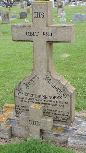 George Hunn NOBBS  | 55 years pastor of Pitcairn and Norfolk Island  | d: 5 Nov 1884, aged 85  |   | Norfolk Island Cemetery  | 