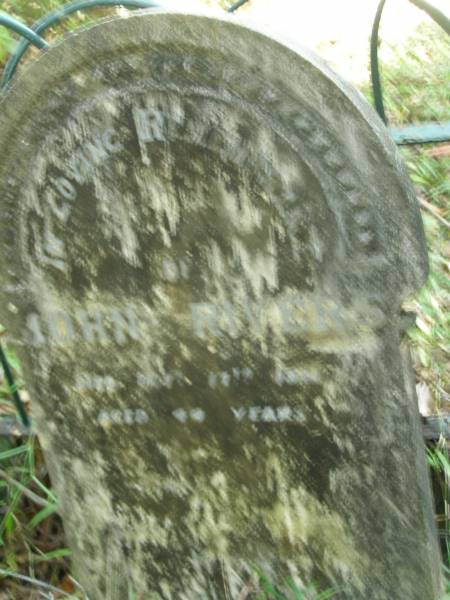 John RIVERS,  | died 17 Oct 1901 aged 44 years;  | North Tumbulgum cemetery, New South Wales  | 