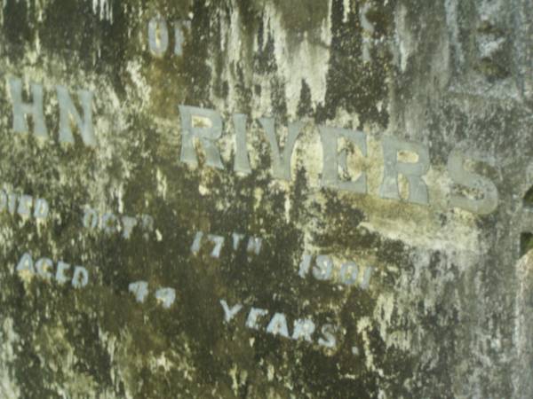John RIVERS,  | died 17 Oct 1901 aged 44 years;  | North Tumbulgum cemetery, New South Wales  | 