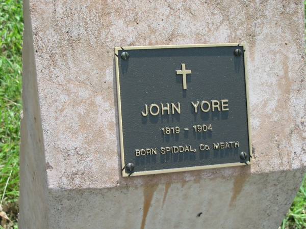John YORE,  | 1819 - 1904,  | born Spiddal, Co. MEATH;  | St James Catholic Cemetery, Palen Creek, Beaudesert Shire  | 
