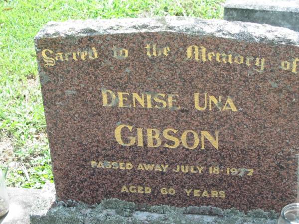 Denise Una GIBSON,  | died 18 July 1977 aged 60 years;  | St James Catholic Cemetery, Palen Creek, Beaudesert Shire  | 