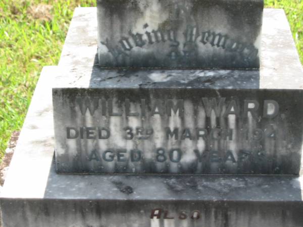 William WARD,  | died 3 March 1941 aged 80 years;  | Mary WARD,  | died 4 April 1944 aged 88 years;  | St James Catholic Cemetery, Palen Creek, Beaudesert Shire  | 