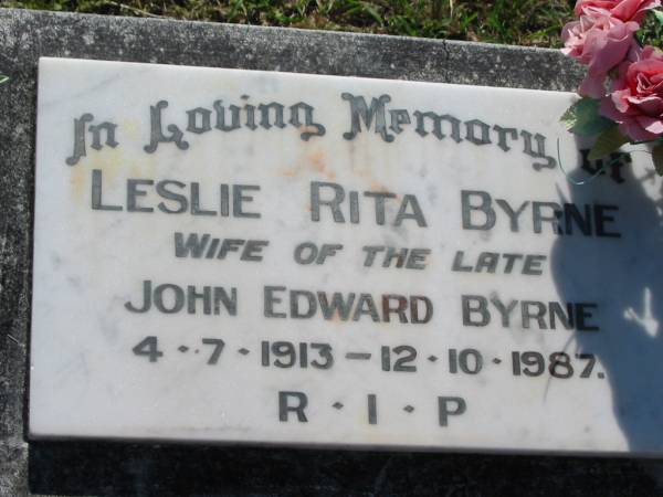 Leslie Rita BYRNE, wife of late John Edward BYRNE,  | 4-7-1913 - 12-10-1987;  | St James Catholic Cemetery, Palen Creek, Beaudesert Shire  | 