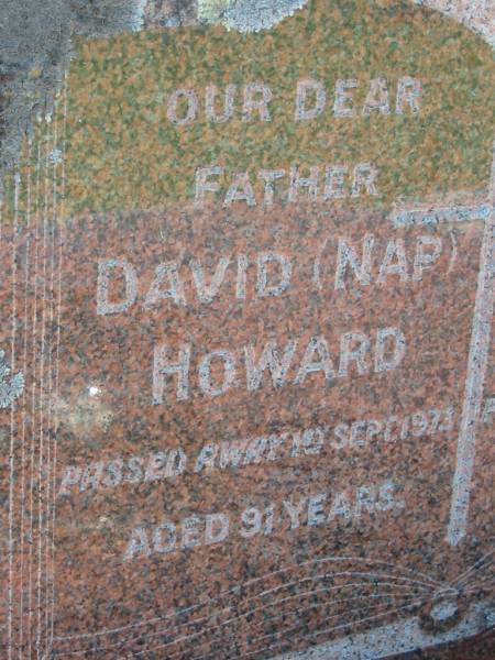 David (Nap) HOWARD, father,  | died 1 Sept 1973 aged 91 years;  | Mabel Jan HOWARD,  | died 11 June 1967 aged 81 years;  | St James Catholic Cemetery, Palen Creek, Beaudesert Shire  | 