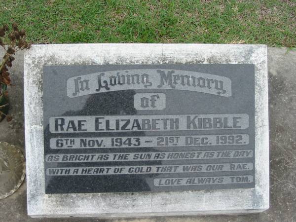 Rae Elizabeth KIBBLE, 6 Nov 1943 - 21 Dec 1992;  | Parkhouse Cemetery, Beaudesert  | 