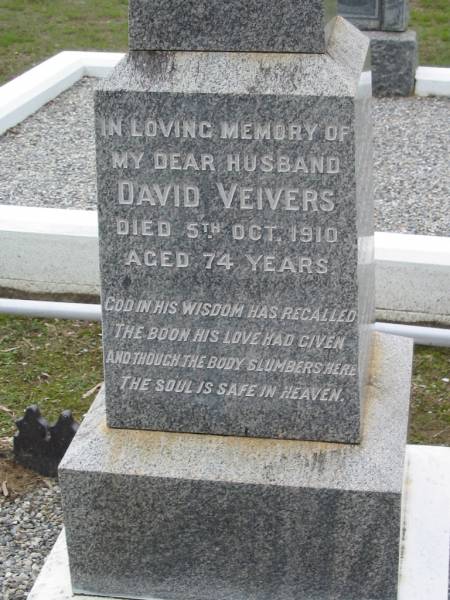 David VEIVERS, died 5 Oct 1910 aged 74 years, husband;  | Louisa VEIVERS, wife of David VEIVERS, died 8 Nov 1922 aged 75 years;  | Parkhouse Cemetery, Beaudesert  | 