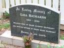 
Lisa RICHARDS, 1965-2000, wife of Mark Andrew WAINRIGHT, mother of Henry Mark WAINRIGHT;
Peachester Cemetery, Caloundra City
