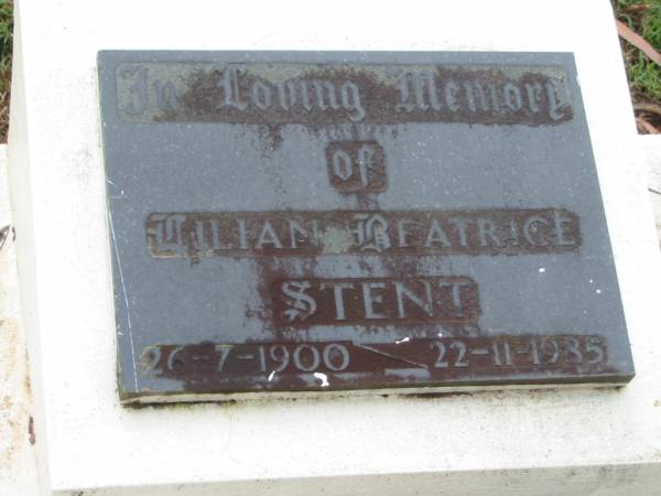 Jilian Beatrice STENT; B:26 Jul 1900; D:22 Nov 1985  | Peachester Cemetery, Caloundra City  | 