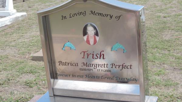 Patrica Margrett PERFECT (Trish)  | b: 3 Sep 1971  | d: 17 Nov 2009  |   | Peak Downs Memorial Cemetery / Capella Cemetery  | 