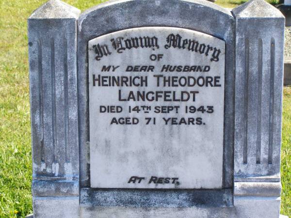 Heinrich Theodore LANGFELDT,  | husband,  | died 14 Sept 1943 aged 71 years;  | Pimpama Island cemetery, Gold Coast  | 