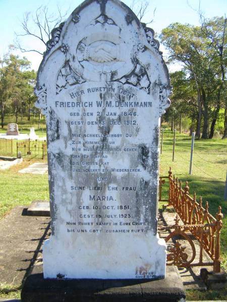 Friedrich W.M. DENKMANN,  | born 21 Jan 1846,  | died 5 Dec 1912;  | Maria,  | wife,  | born 10 Oct 1851,  | died 13 July 1923;  | Pimpama Island cemetery, Gold Coast  | 