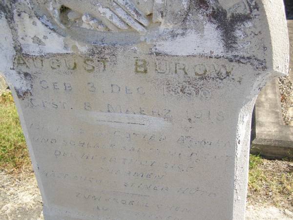 August BUROW,  | born 3 Dec 1850,  | died 3 March 1918;  | Pimpama Island cemetery, Gold Coast  | 