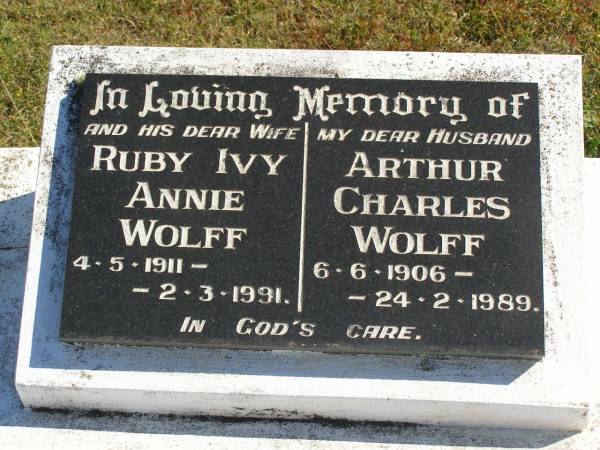 Ruby Ivy Annie WOLFF,  | wife,  | 4-5-1911 - 2-3-1991;  | Arthur Charles WOLFF,  | husband,  | 6-6-1906 - 24-2-1989;  | Pimpama Island cemetery, Gold Coast  | 