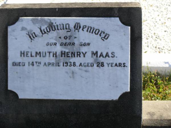 Helmuth Henry MAAS,  | son,  | died 14 April 1938 aged 28 years;  | Pimpama Island cemetery, Gold Coast  | 