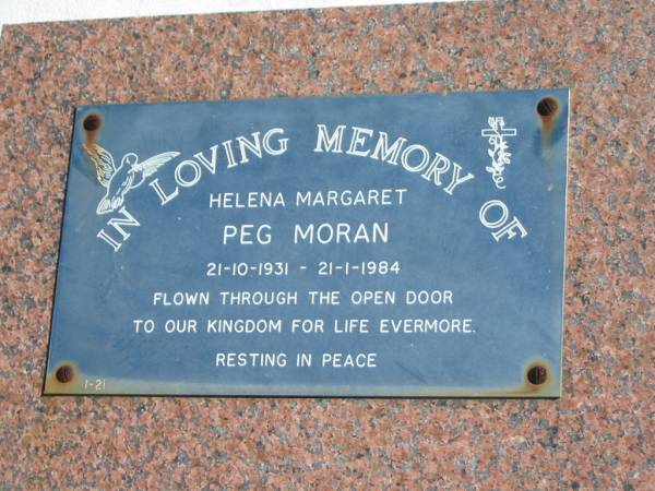 Helena Margaret (Peg) MORAN,  | 21-10-1931 - 21-1-1984;  | Pimpama Island cemetery, Gold Coast  | 