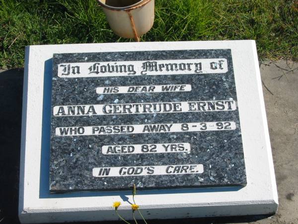 Anna Gertrude ERNST,  | wife,  | died 8-3-92 aged 82 years;  | Pimpama Island cemetery, Gold Coast  | 