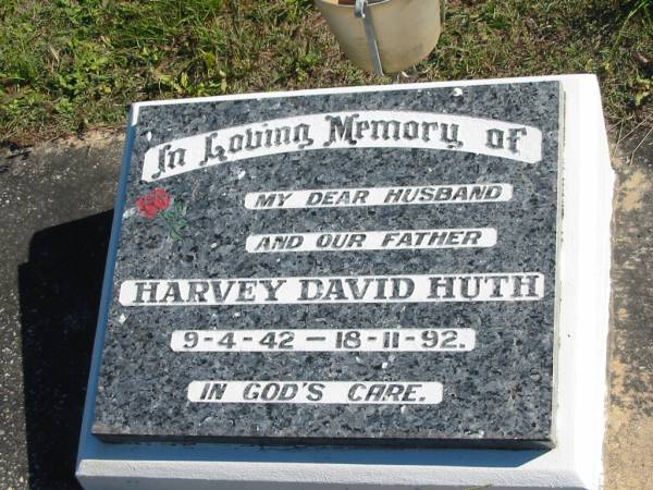 Harvey David HUTH,  | 9-4-42 - 18-11-92;  | Pimpama Island cemetery, Gold Coast  | 