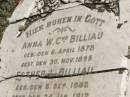 
Anna W.Chr. BILLIAU,
born 6 April 1878,
died 30 Nov 1895;
Esther L. BILLIAU,
born 6 Sept 1882,
died 24 Jan 1912;
Heinrich F. BILLIAU,
born 3 Nov 1893,
died 30 June 1915;
Wilhelm F.E. BILLIAU,
born 17 Nov 1876,
died 24 Oct 1917;
Pimpama Island cemetery, Gold Coast
