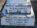 
Maria Magdalene KLEINSCHMIDT,
born 18 March 1864,
died 28 July 1911;
Albert KLEINSCHMIDT,
ashes,
born 10 Jan 1857,
died 6 June 1943;
Pimpama Island cemetery, Gold Coast
