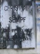 Heneriette SEMPF,
died 14 Sept 1935 aged 88 years;
Christian SEMPF,
died 6 May 1928 aged 83 years;
parents;
Pimpama Island cemetery, Gold Coast