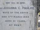 Rudolf PAHLKE, died 14 Sept 1924 aged 71 years; Johanna C. PAHLKE, wife, died 5 March 1949 aged 91 years; Pimpama Island cemetery, Gold Coast 
