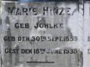 
Marie HINZE (nee JOHLKE),
born 30 Sept 1859,
died 18 June 1938;
Rudolph HINZE,
born 11 Aug 1861,
died 9 Mar 1942;
Pimpama Island cemetery, Gold Coast
