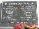 Edgar (Tibby) ZIPF, father grandfather great-grandfather, 13-3-1923 - 6-8-2005; Emily ZIPF, wife mum grandma, 10-3-1918 - 31-1-1991; Pimpama Island cemetery, Gold Coast 