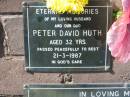 Peter David HUTH, husband dad, died 21-3-1987 aged 32 years; Pimpama Island cemetery, Gold Coast 