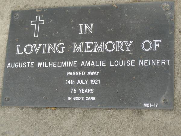 Auguste Wilhelmine Amalie Louise NEINERT,  | died 14 July 1921 aged 75 years;  | Pimpama Uniting cemetery, Gold Coast  | 