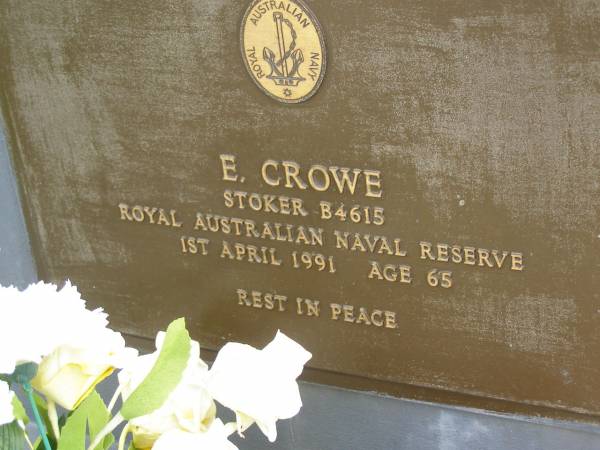 E. CROWE,  | died 1 April 1991 aged 65 years;  | Pimpama Uniting cemetery, Gold Coast  | 