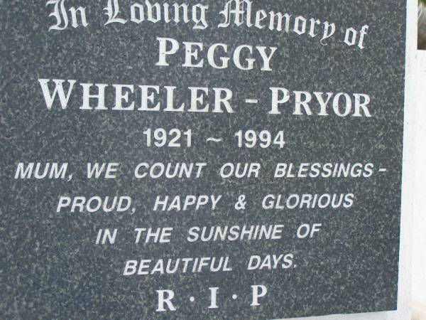 Peggy WHEELER-PRYOR,  | 1921 - 1994,  | mum;  | Pimpama Uniting cemetery, Gold Coast  | 