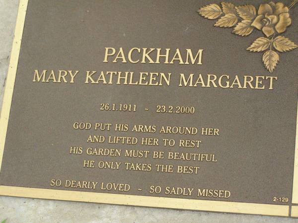 Mary Kathleen Margaret PACKHAM,  | 26-1-1911 - 23-2-2000;  | Pimpama Uniting cemetery, Gold Coast  | 