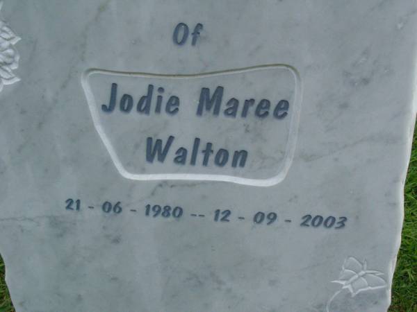 Jodie Maree WALTON,  | 21-06-1980 - 12-09-2003;  | Pimpama Uniting cemetery, Gold Coast  | 