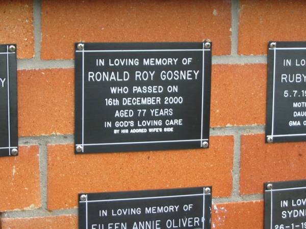 Ronald Roy GOSNEY,  | died 16 Dec 2000 aged 77 years,  | with wife;  | Pimpama Uniting cemetery, Gold Coast  | 
