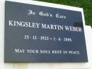 
Kingsley Martin WEBER,
25-12-1923 - 1-6-2005;
Pimpama Uniting cemetery, Gold Coast
