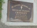 
Douglas Stanley CROSSLEY,
26-12-28 - 21-5-06,
wife Raili;
Pimpama Uniting cemetery, Gold Coast
