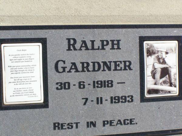 Ralph GARDNER, uncle,  | 30-6-1918 - 7-11-1993,  | poem by Celestine Ryan;  | Pine Mountain St Peter's Anglican cemetery, Ipswich  | 