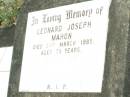 
Leonard Joseph MAHON,
died 21 March 1985 aged 73 years;
Pine Mountain Catholic (St Michaels) cemetery, Ipswich 
