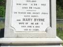 
Rody BYRNE, father,
husband of Mary Byrne,
native of Kings County Ireland,
died 28 Feb 1905 aged 66 years;
Mary BYRNE, wife,
died 6 June 1922 aged 82 years;
William BYRNE, son of Rody & Mary BYRNE,
died 20 July 1944 aged 80 years;
Pine Mountain Catholic (St Michaels) cemetery, Ipswich
