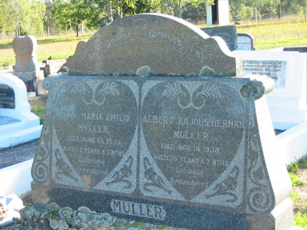 Anna Maria Emilie MULLER,  | died 13 June 1935 aged 62 years & 5 months;  | Albert Julious Herman MULLER,  | died 14 Nov 1938 aged 76 years & 7 months;  | Plainland Lutheran Cemetery, Laidley Shire  | 