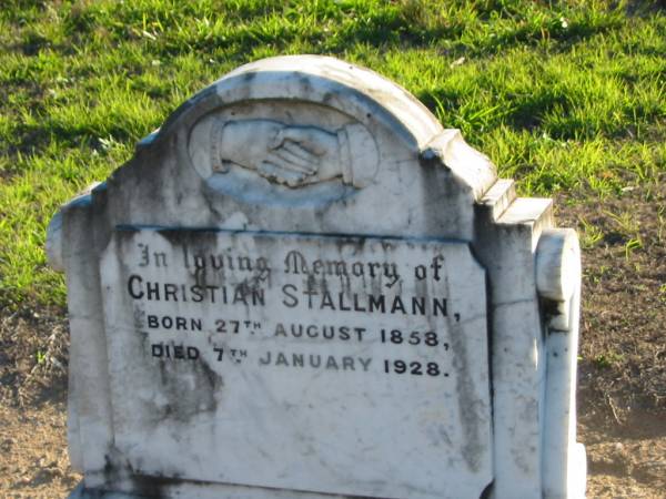 Christian STALLMANN  | b: 27 Aug 1858, d: 7 Jan 1928  | Plainland Lutheran Cemetery, Laidley Shire  | 